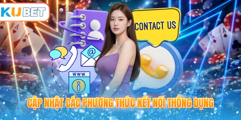 Cập nhật các phương thức kết nối thông dụng