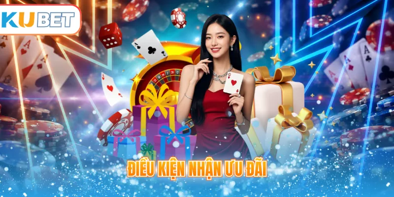 Điều kiện nhận ưu đãi