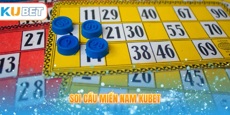 Soi cầu miền Nam Kubet